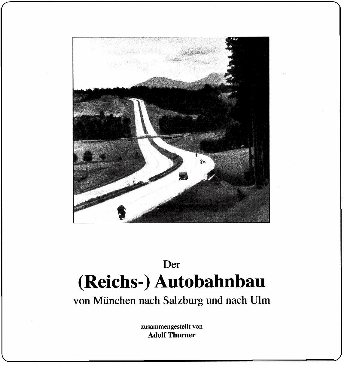 Titel-Autobahnbau.jpg (196330 Byte)